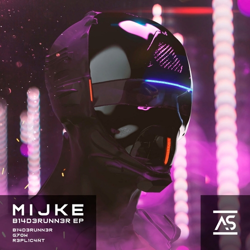 MIJkE - B14D3RUNN3R EP [ASR393]